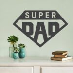 Super Dad Wall Decor Birthday Gift CDR DXF Free Vector